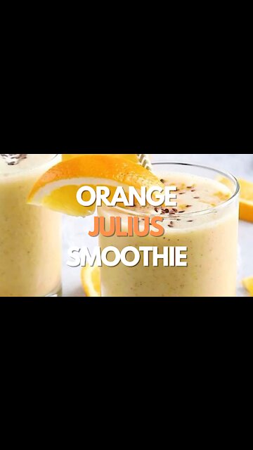 Orange Julius Smoothie -Recipe