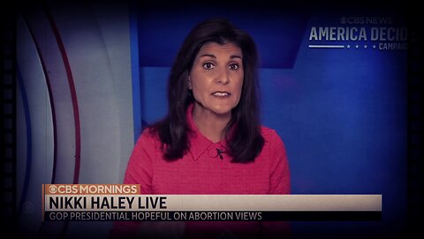 Nikki Haley says she's Pro-Life, but tries to pander to both sides of the abortion debate