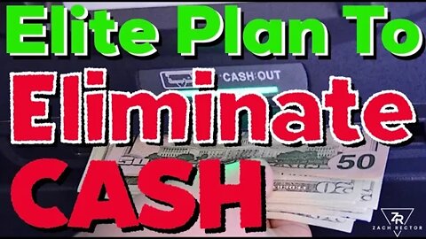 “Elite Plan To Eliminate Cash” Jim Rickards