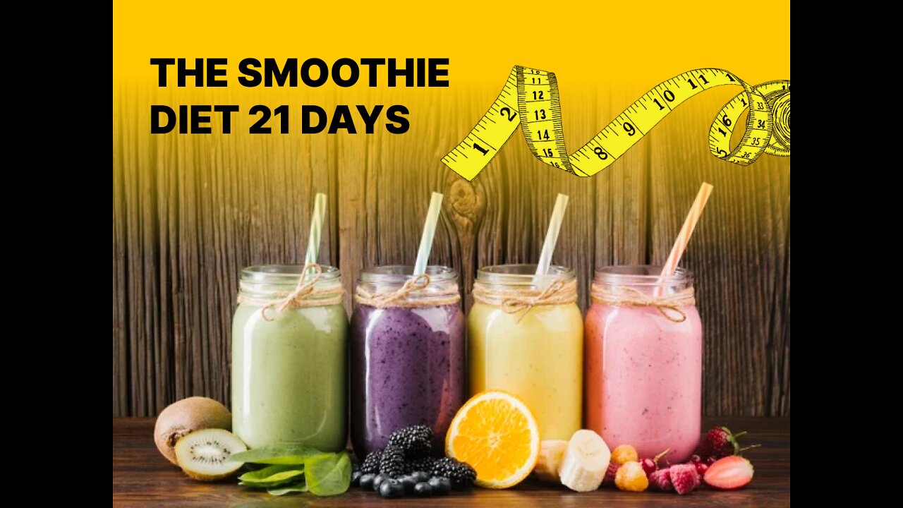 The Smoothie Diet 21 Days - Smoothie Diet Rapid Weight Loss Program Results Guaranteed ✅