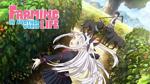 Farming Life in Another World
