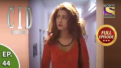 CID (सीआईडी) Season 1 - Episode 44 - The Case Of The Girl In Red - Part 2 - Full Episode