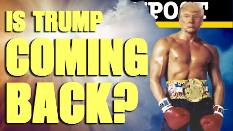 Dark Outpost 06-11-2021 Is Trump Coming Back?