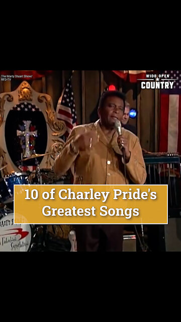 10 of Charley Pride's Greatest Songs