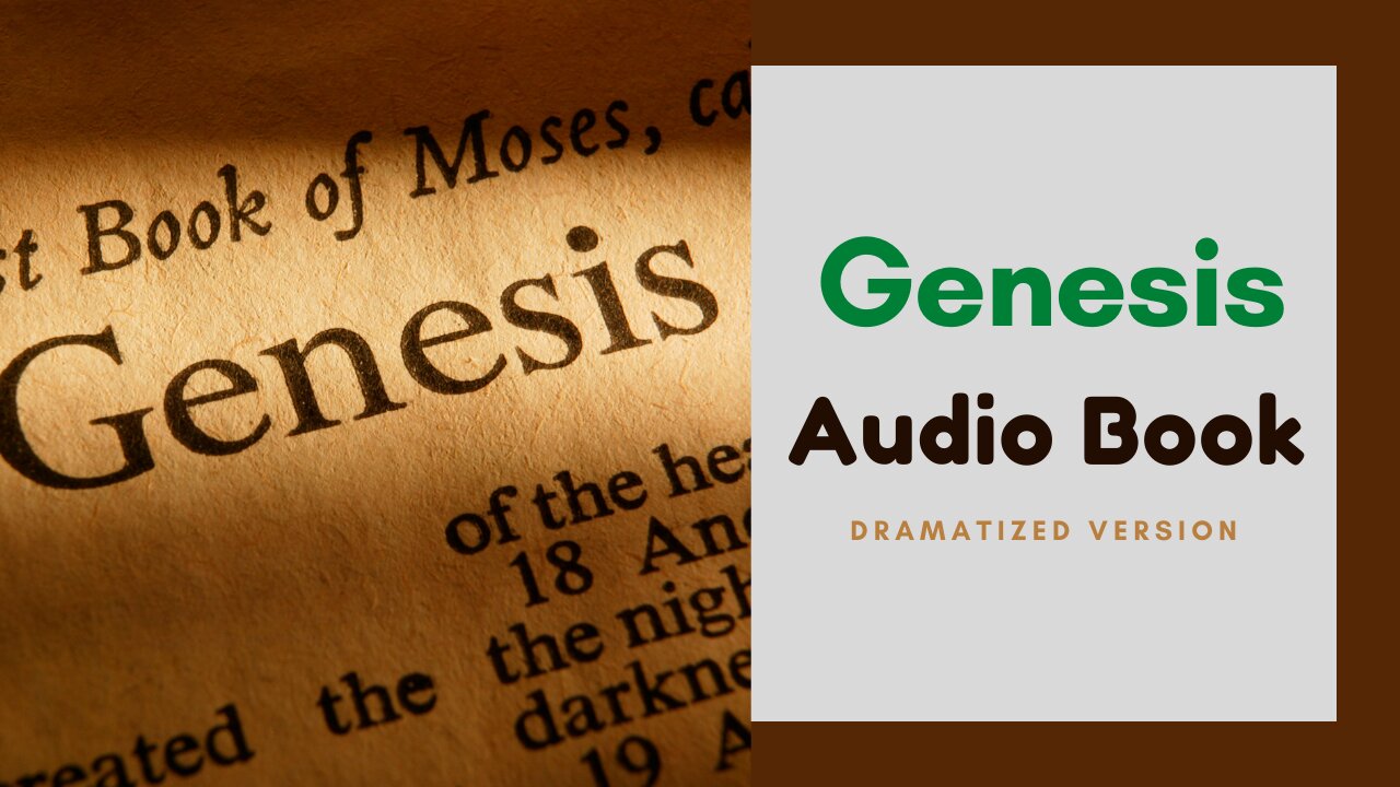 Book of Genesis Complete Audiobook (Dramatized)