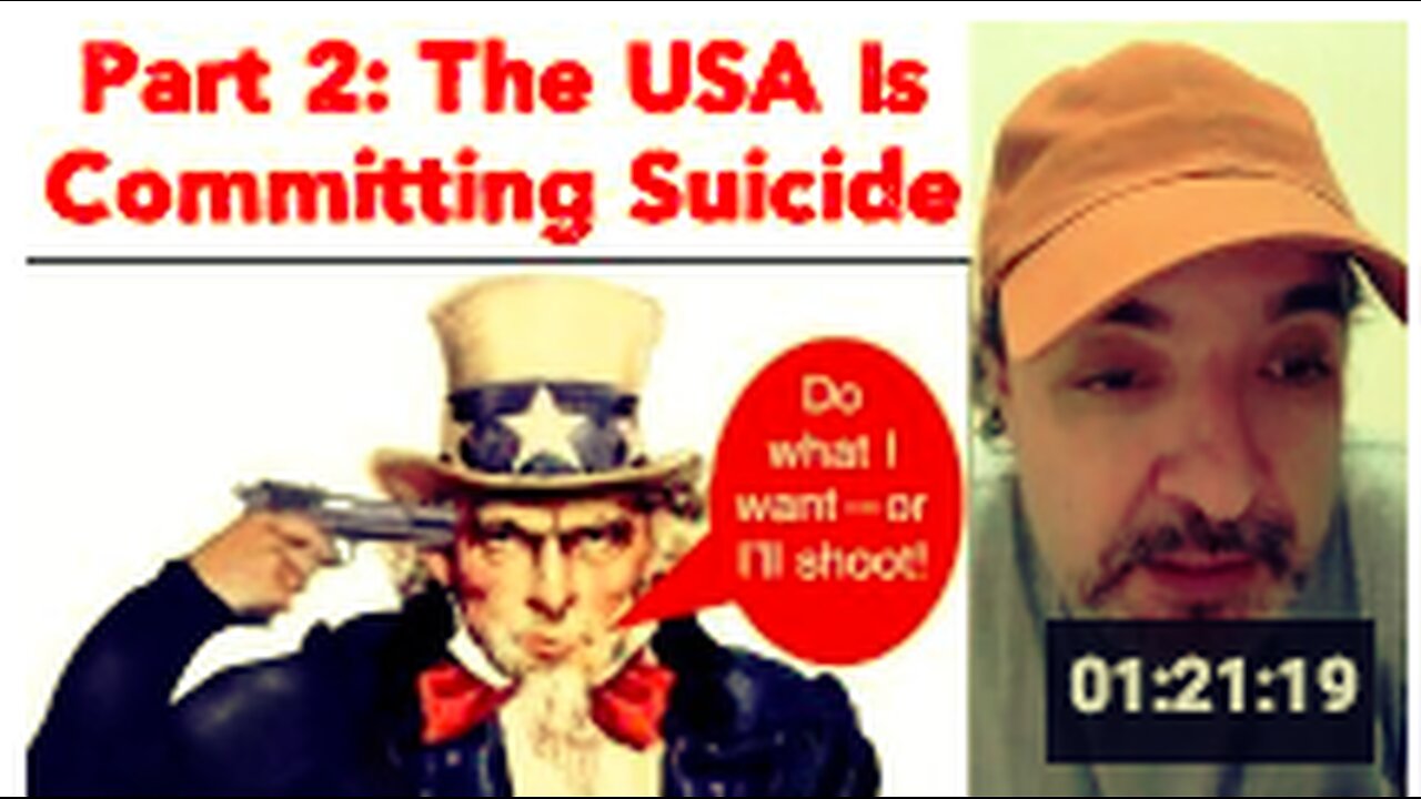 Part 2: The USA Is Committing Suicide