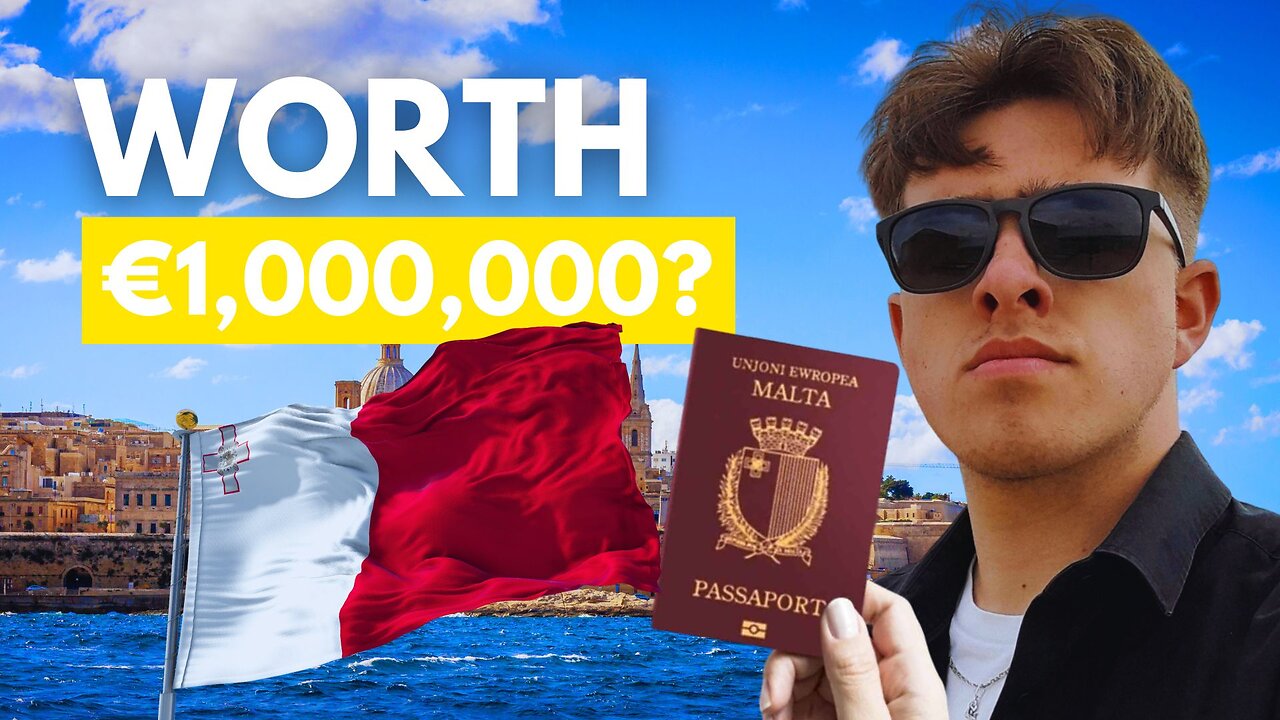 Is Malta Citizenship By Investment Worth It? 🇲🇹