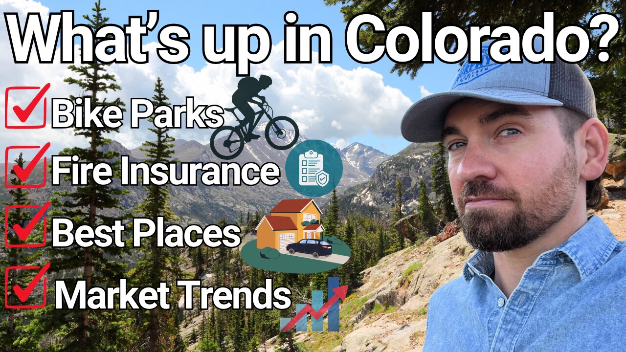 From Bike Parks to Fire Insurance: What's Shaping Colorado’s Real Estate Scene