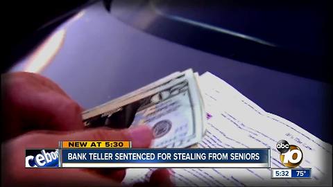 Bank teller sentenced for stealing from seniors