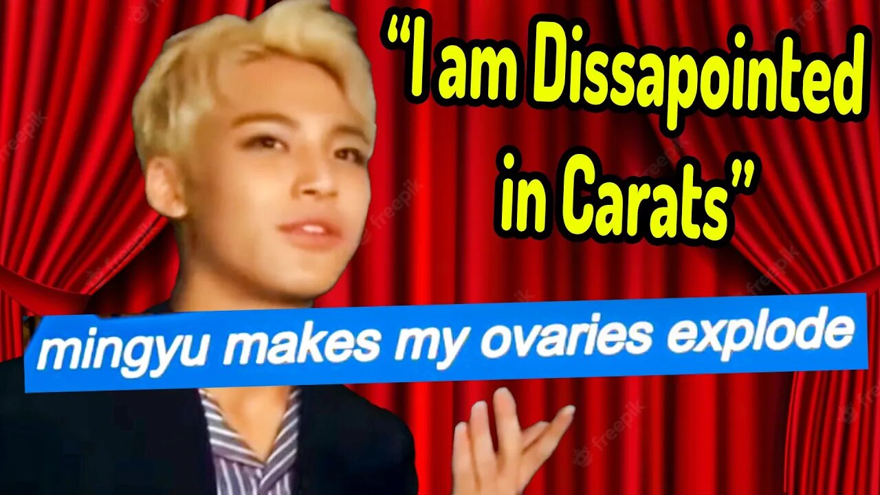 Mingyu Make my Overies EXPLODE! 50 Seventeen memes for 14 minutes straight