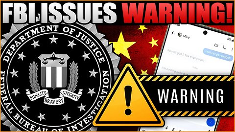 FBI WARNS China HACKING Android & iPhone Text Messages!? Operation Salt Typhoon!!