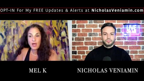 [FULL]*The Mel K Show*7/0/2021w/ Nicholas Veniamin!! "Freedom Day, The Financial Reset, & The FBI"