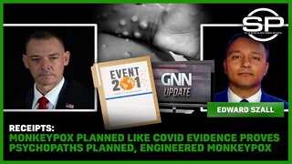 Receipts: MonkeyPox Planned Like Covid Evidence Proves Psychopaths Planned, Engineered Monkeypox