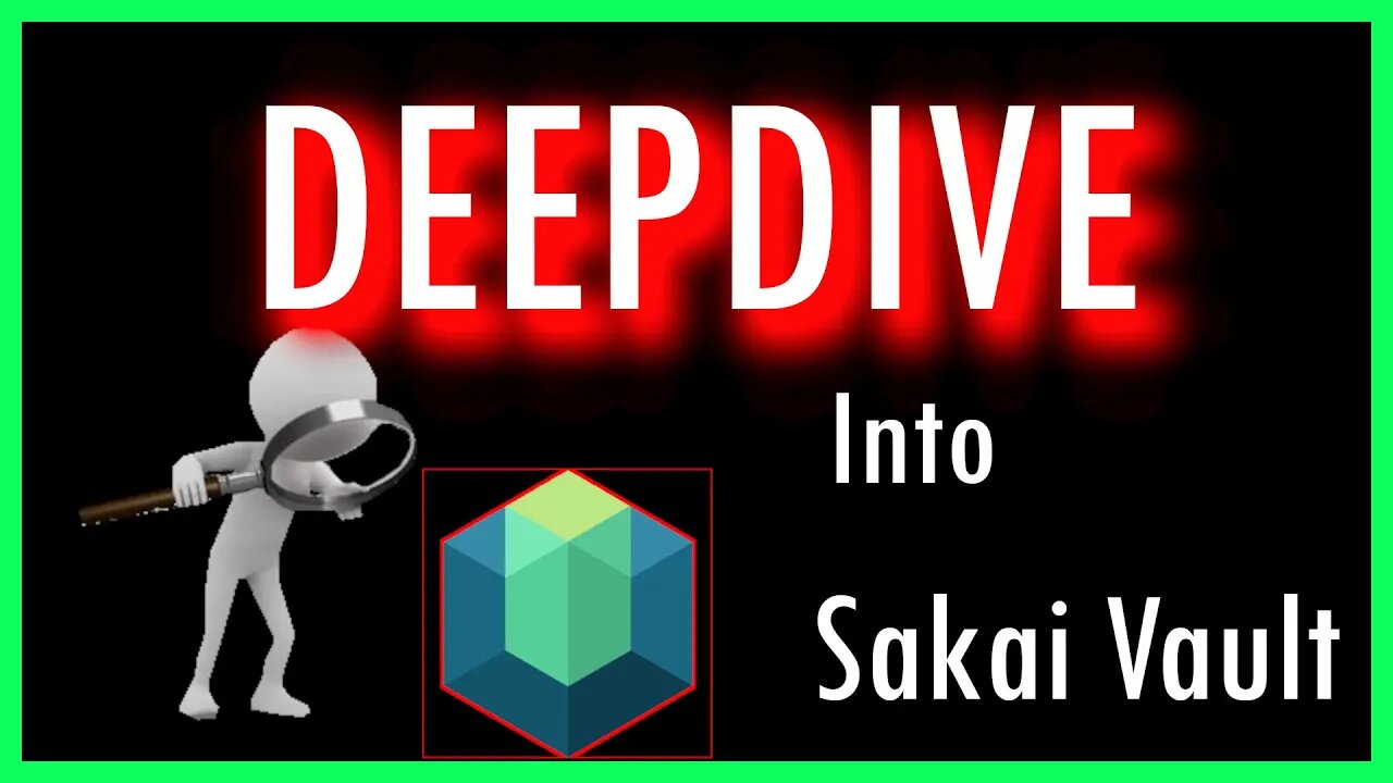 DEEPDIVE into Sakai Vault Presale!