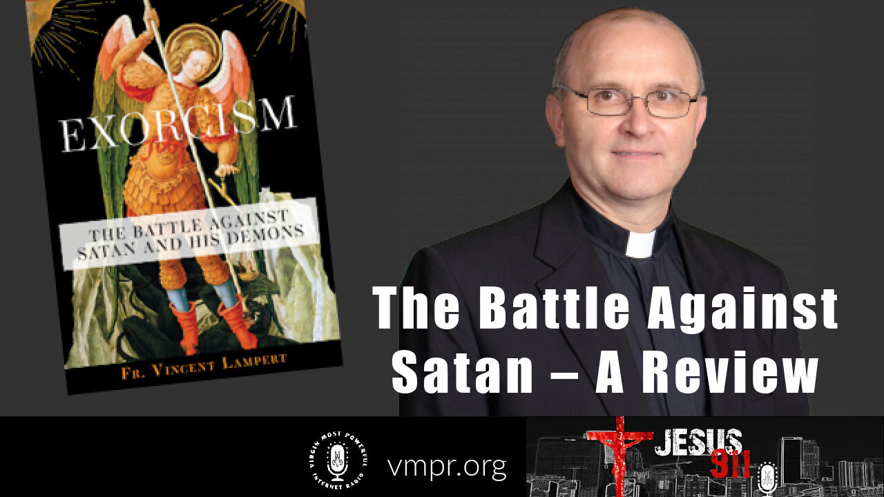 05 May 21, Jesus 911: The Battle Against Satan – A Review