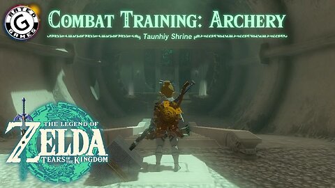 Taunhiy Shrine - Combat Training: Archery - Tears of the Kingdom Shrines