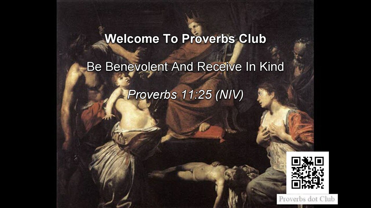 Be Benevolent And Receive In Kind - Proverbs 11:25