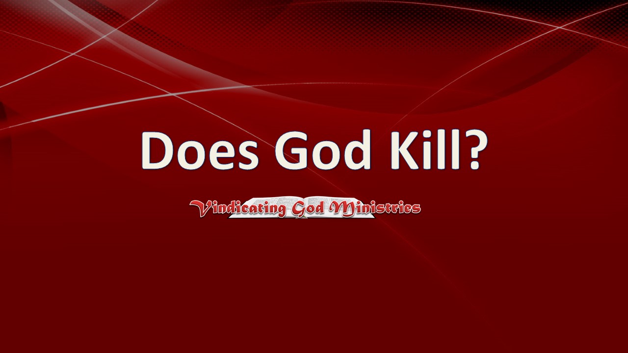 Does God Kill?