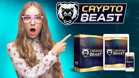 CryptoBeast -100% DONE FOR YOU CRYPTO System Makes Us"$250+ In FREE Bitcoin" Every 24 Hours!