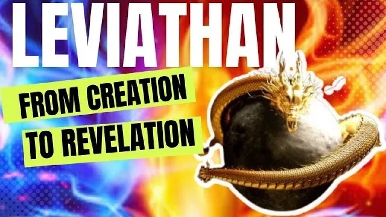 Leviathan: From Creation to Revelation