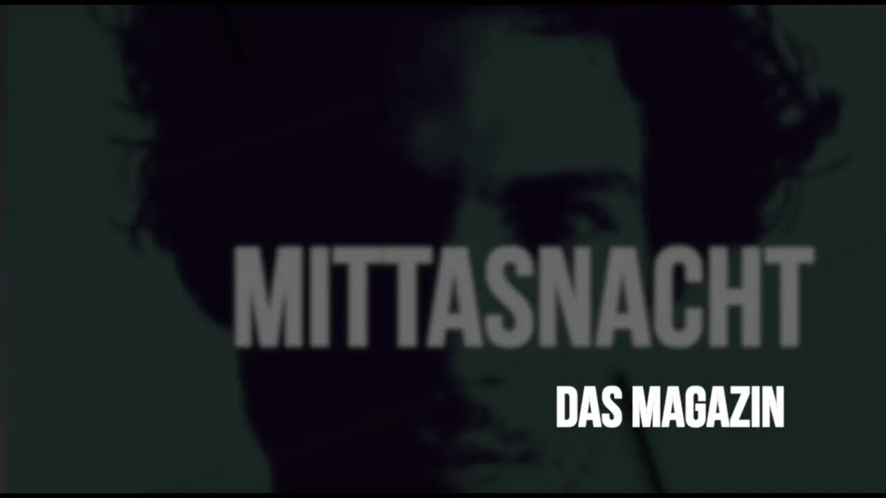 Demnächst! MittasNacht - Das Magazin