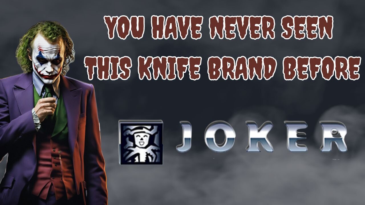 YOU HAVE NEVER SEEN THESE KNIVES BEFORE! JOKER KNIVES SPAIN FIRST IMPRESSIONS.