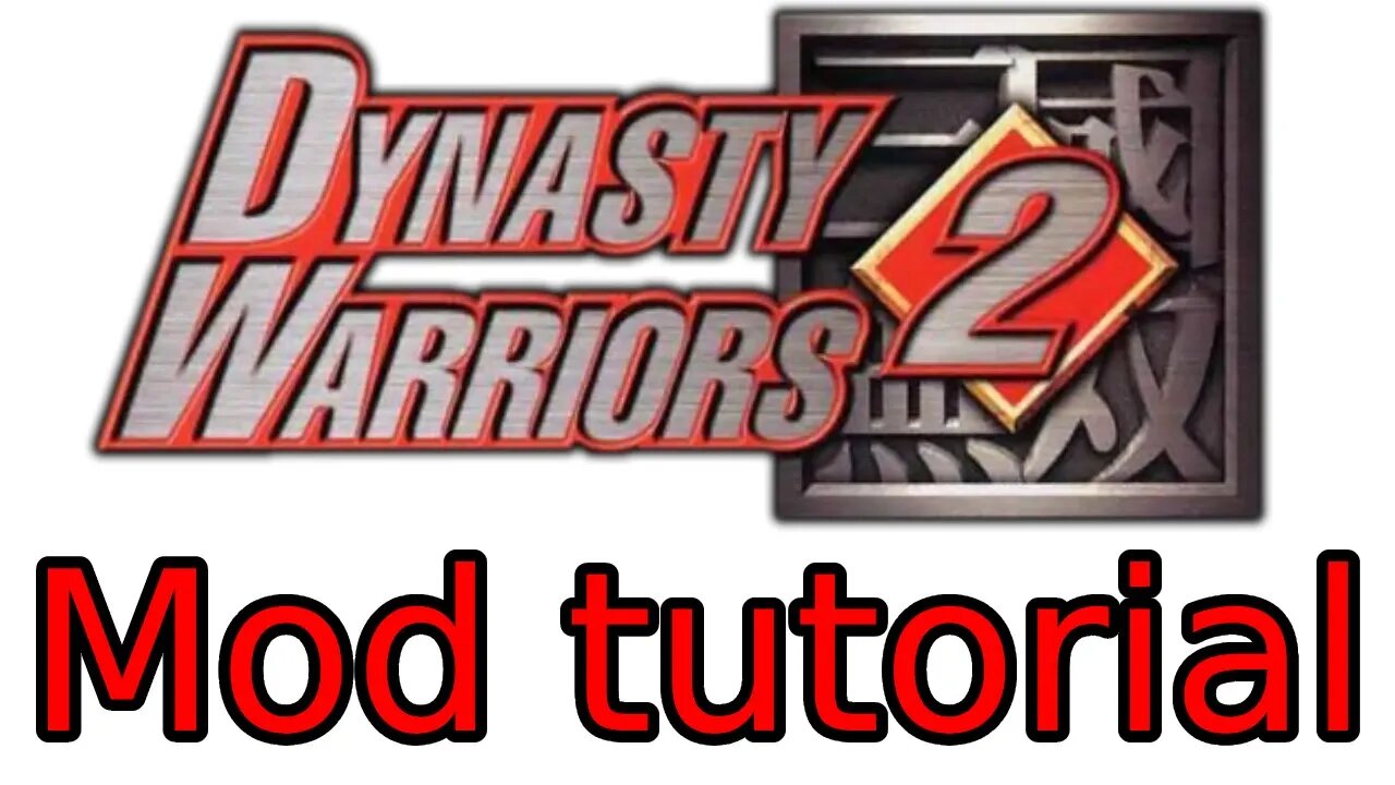 How to mod Dynasty Warriors 2