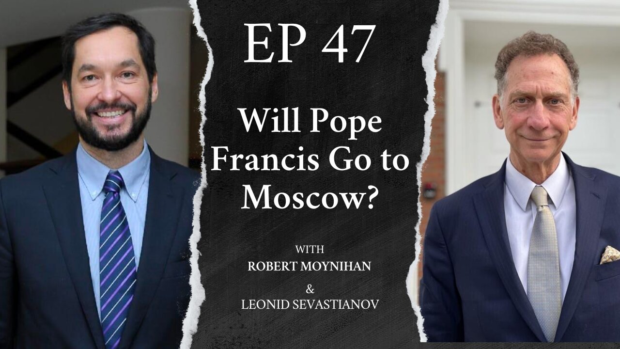 Will Pope Francis Go to Moscow?