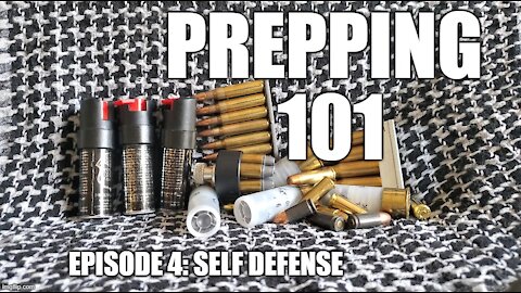 Self Defense in SHTF or WROL scenario... Ep 4