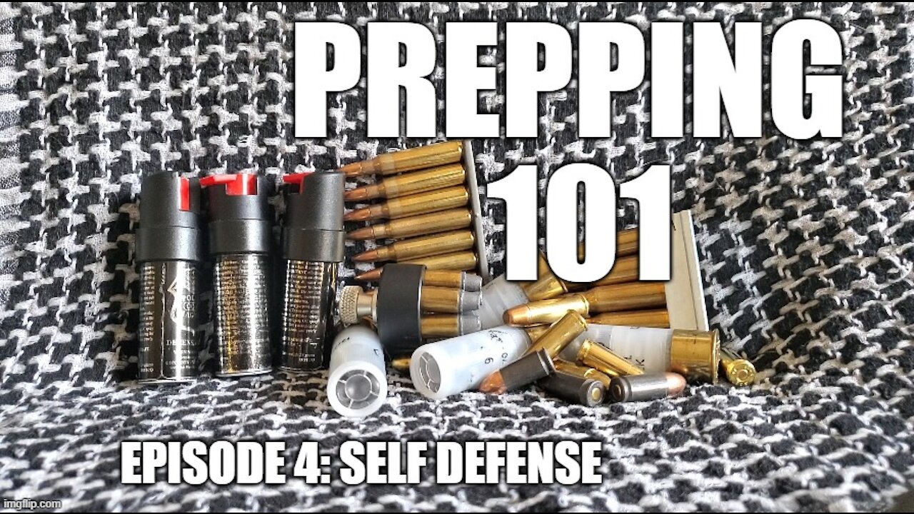 Self Defense in SHTF or WROL scenario... Ep 4