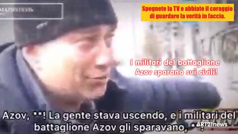 I militari del battaglione Azov sparano sui civili!