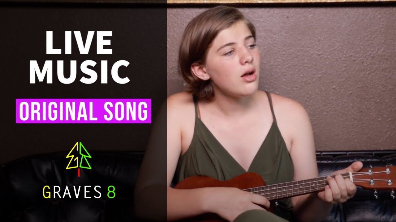 Our Teen Daughter, Beth Graves, Sings original Song