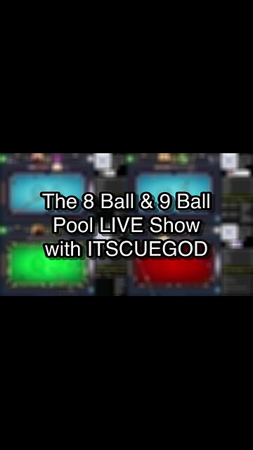 The 8 Ball & 9 Ball Pool LIVE Show with ITSCUEGOD