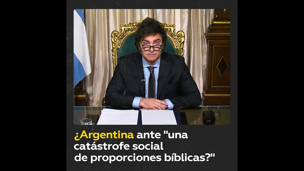 Milei advierte de una "catástrofe social de proporciones bíblicas"