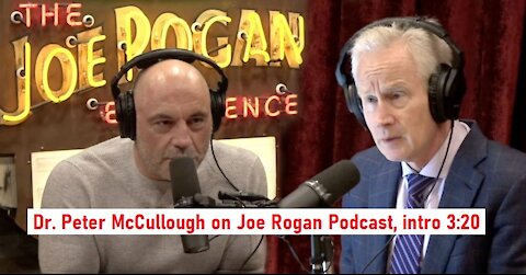 cardiologist & epidemiologist Dr. Peter McCullough intro on Joe Rogan