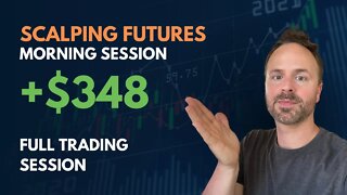 WATCH ME TRADE (Full Session) | +$348 WIN | DAY TRADING Nasdaq Futures Trading Scalping Day Trading