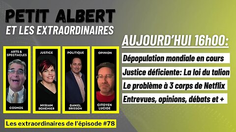 Petit Albert et les extraordinaires Épisodes #78 - Mardi 2 avril