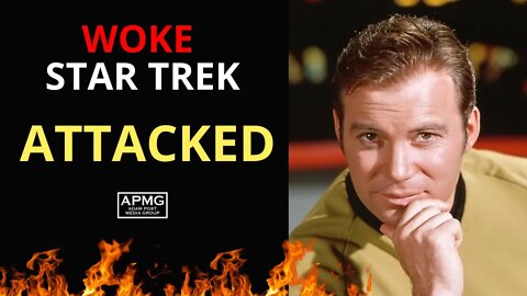 WOKE STAR TREK ATTACKED by WILLIAM SHATNER