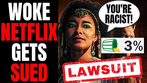 Netflix Gets SUED For BILLIONS Over Black Cleopatra | Ratings Are PATHETIC And Everyone Hates It!