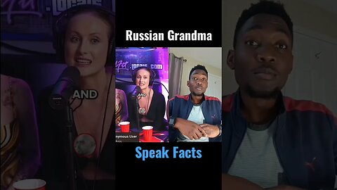 Russian Grandma Speak Facts - TopG Reaction