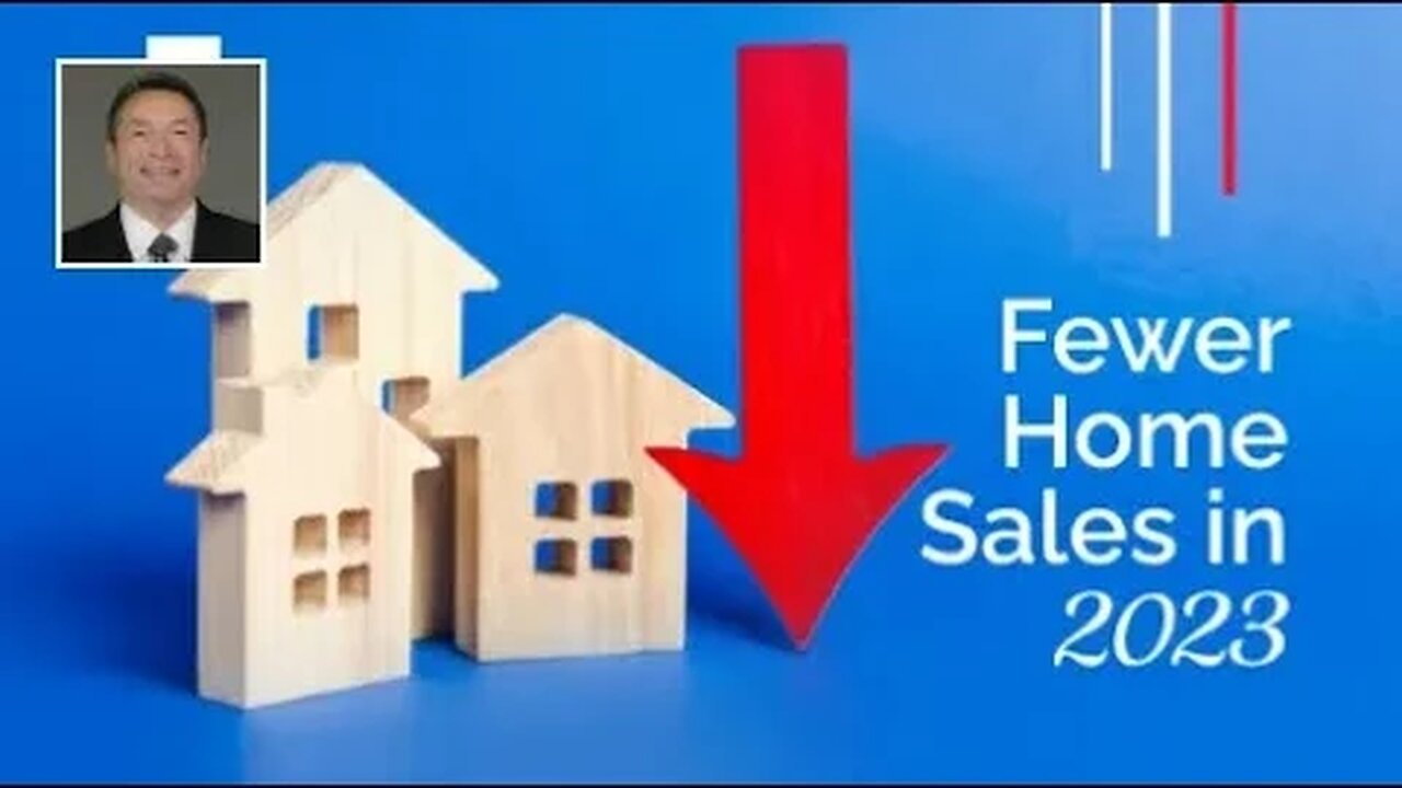 Real Estate Forecast: Fewer Home Sales in 2023