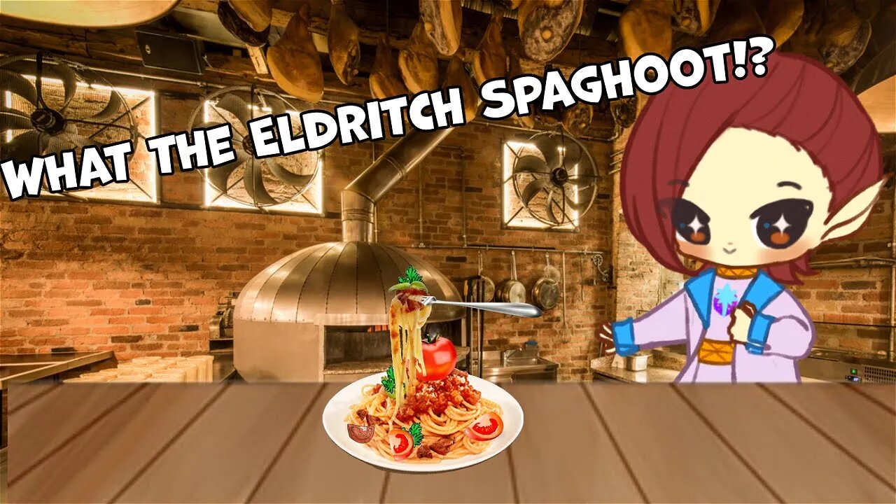 Local Space Lich makes Spaghetti! Cosmic Kitchen with Vene EP. 1