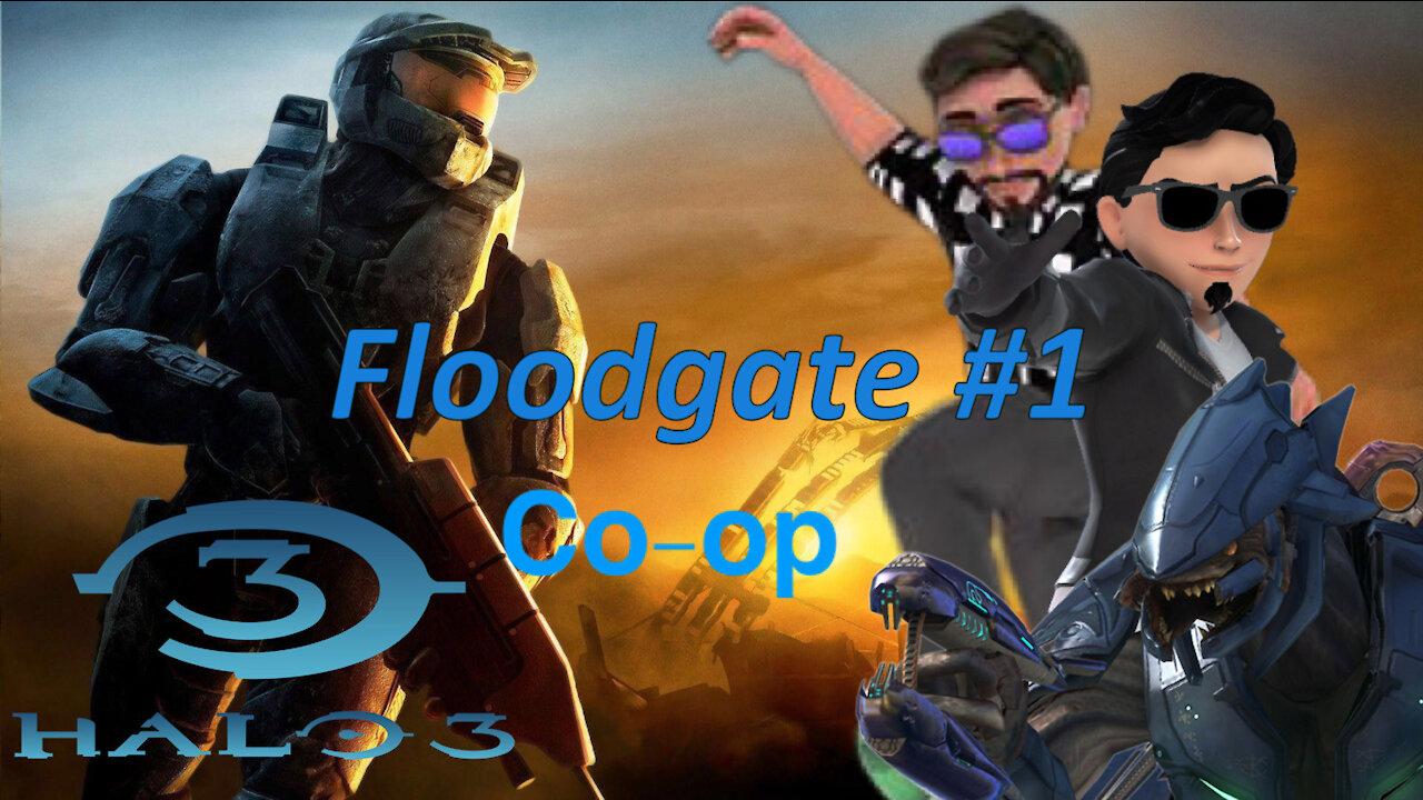 Let's play Halo 3 (Halo MCC) Co-op w/ fwiends on Legendary (Xbox Series X) Floodgate #1-Monsters!