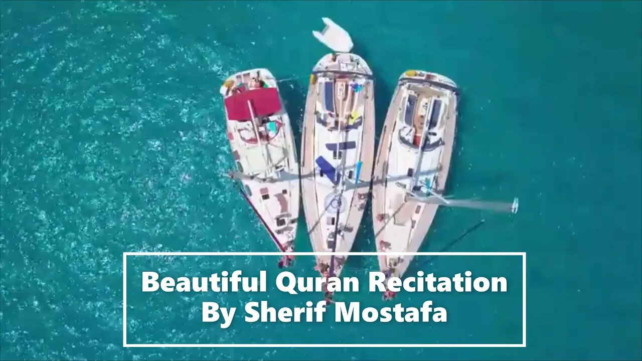 🎧 Most Beautiful Quran Recitation || By Sherif Mostafa || تلاوات خاشعة للقرآن الكريم || شريف مصطفى