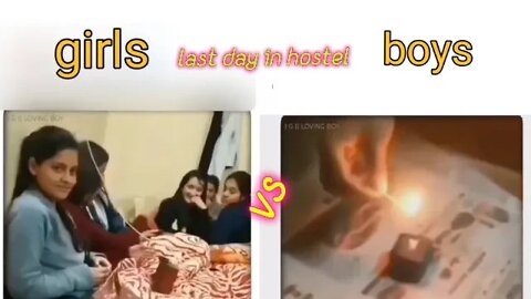 girls last day in hostel vs boys last day in hostel 😂😂#funnymemevideo