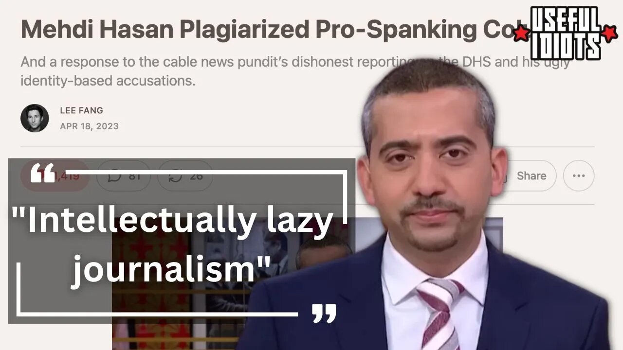 Mehdi Hasan Exposed for Plagiarism by Lee Fang