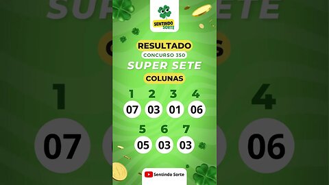 🍀 Resultado SUPER SETE 350 | Sentindo Sorte #shorts