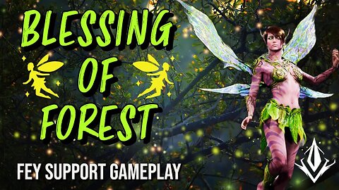 BLESSING OF FOREST: Lets play Predecessor FEY SUPPORT Gameplay #predecessor #leagueoflegends #dota2