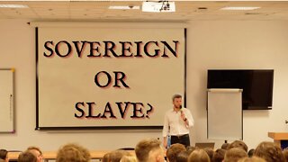 Sovereign or Slave?