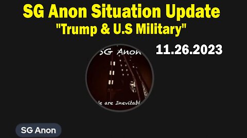 SG Anon Situation Update: "Trump & U.S Military"